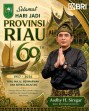 BOH BRI Bagan Batu dan Jajaran Ucapkan Tahniah HUT Propinsi Riau ke - 69