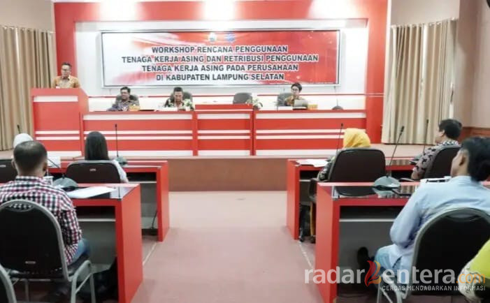 Sampaikan Regulasi Penggunaan Tenaga Kerja Asing, Pemkab Lamsel Adakan Workshop Bagi Perusahaan