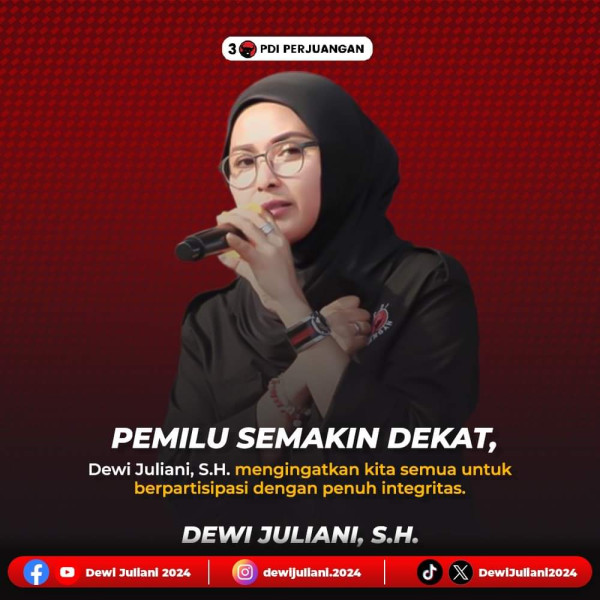 Dewi Juliani SH : Pilih Pemimpin yang Dapat Membawa Perubahan Positif untuk Negara ini