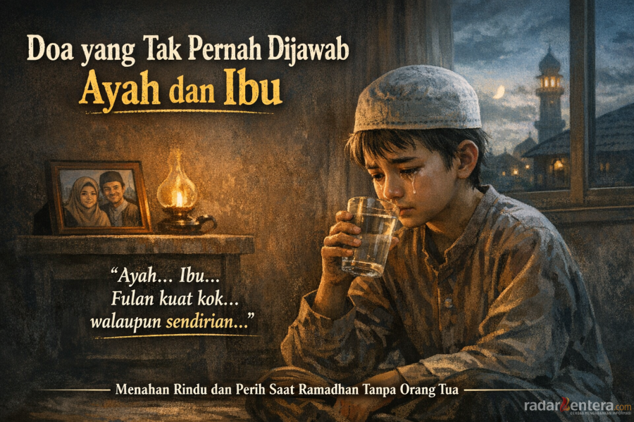 Doa yang Tak Pernah Dijawab Ayah dan Ibu