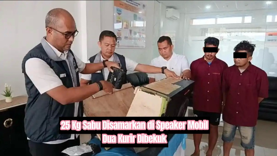 25 Kg Sabu Disamarkan di Speaker Mobil, Polisi Gagalkan Pengiriman Lintas Provinsi, Dua Kurir Dibekuk